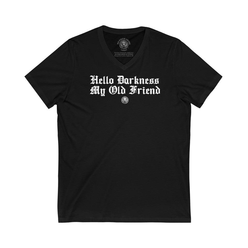 Hello Darkness V-Neck Tee - NO FIXED ABODE Punkrock Mens Luxury Streetwear UK