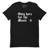 Only here for the Music t-shirt - NO FIXED ABODE Punkrock Mens Luxury Streetwear UK